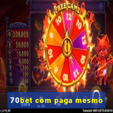 70bet com paga mesmo